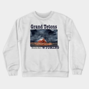 Grand Tetons Moulton Barn, Wyoming Crewneck Sweatshirt